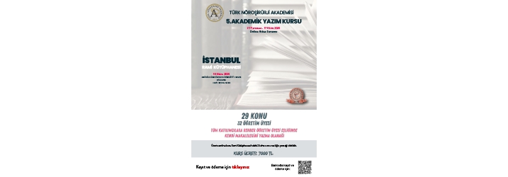 Türk Nöroşirürji Akademisi 5.Akademik Yazım Kursu